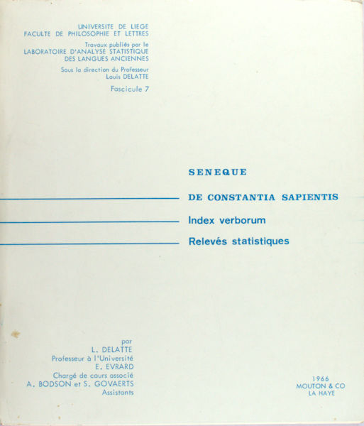 Delatte, L. et al. Seneque: De Constantia Sapientis.