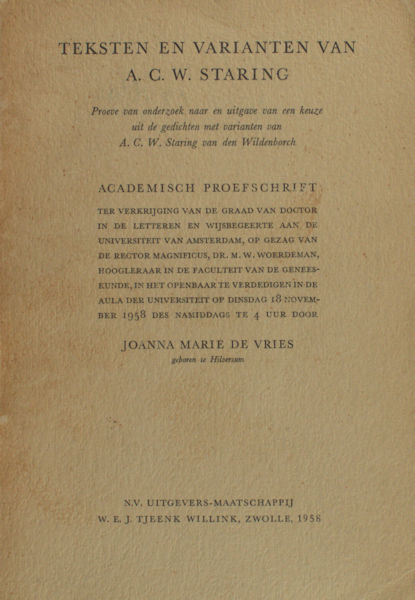 Vries, Joanna Marie de. Teksten en varianten van A.C.W. Staring.