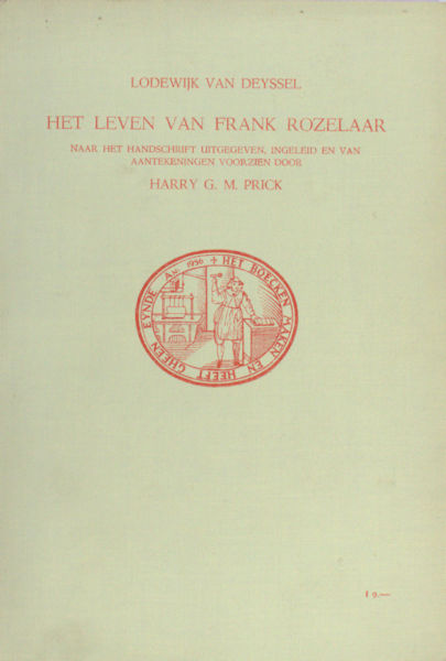 Deyssel, Lodewijk van. Het leven van Frank Rozelaar.