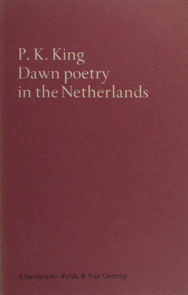 King, P.K. Dawn poetry in the Netherlands.