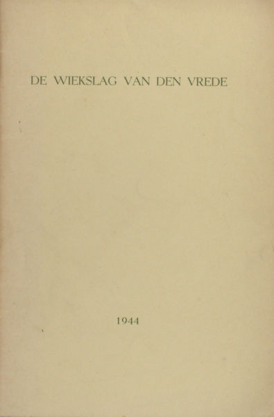 Bos, Gerben (=K.H. Heeroma). De wiekslag van de vrede. Gedichten uit augustus en september van het jaar 1944