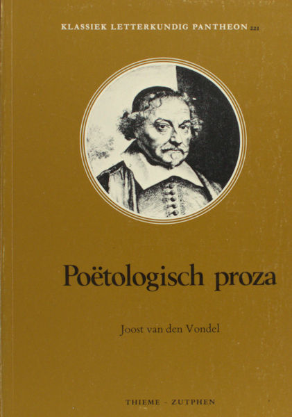 Vondel, Joost van den. Poëtologisch proza.