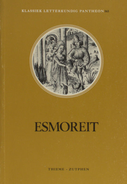 Duinhoven, A.M. (ed.). Esmoreit.