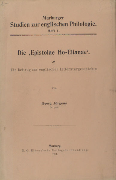 Jürgens, Georg. Die 'Epistolae Ho-Eliane'.