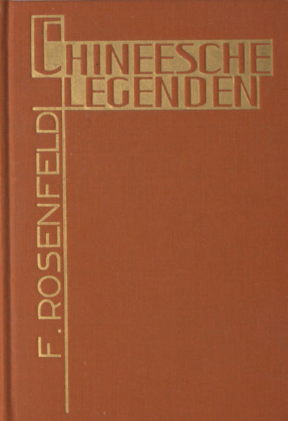 Rosenfeld, F. Chineesche legenden.