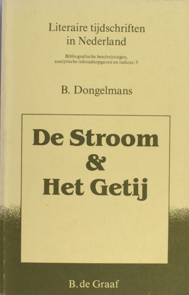 Dongelmans, B. De Stroom & Het Getij.