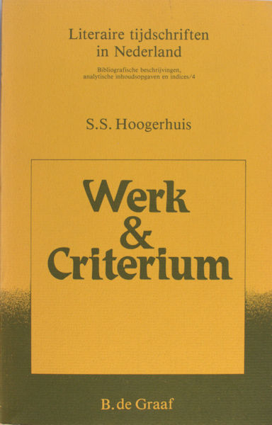 Hoogerhuis, S.S. Werk & Criterium.