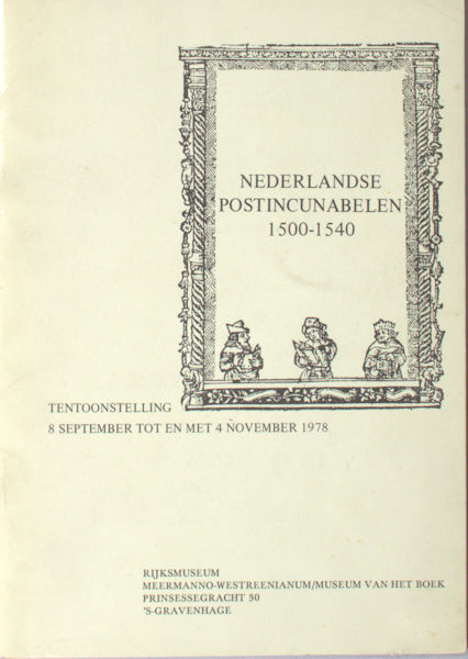 Nederlandse postincunabelen 1500-1540.