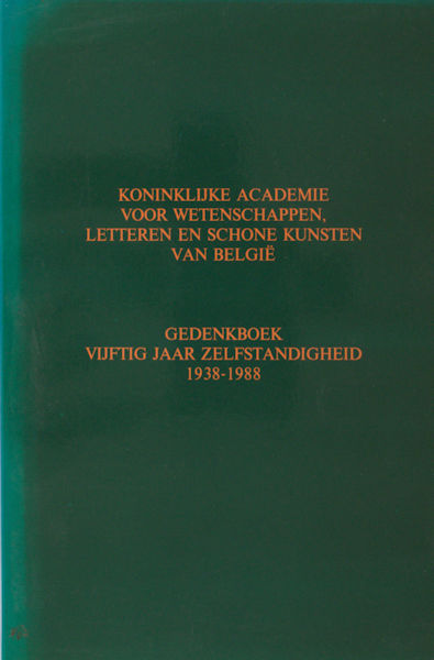 Koninklijke Academie voor Wetenschappen, Letteren en Schone Kunsten van België.
