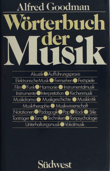 Goodman, Alfred. Wörterbuch der Musik.