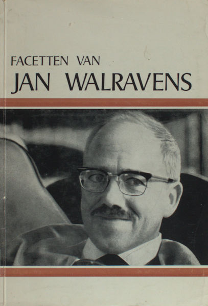 Walravens - Brouwers, Jaak e.a. Facetten van Jan Walravens.