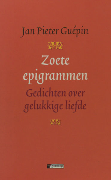Guépin, Jan Pieter (ed.). Zoete epigrammen.
