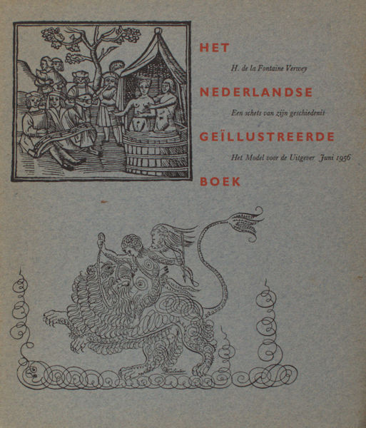Fontaine Verwey, H. de la. Het Nederlandse geïllustreerde boek.