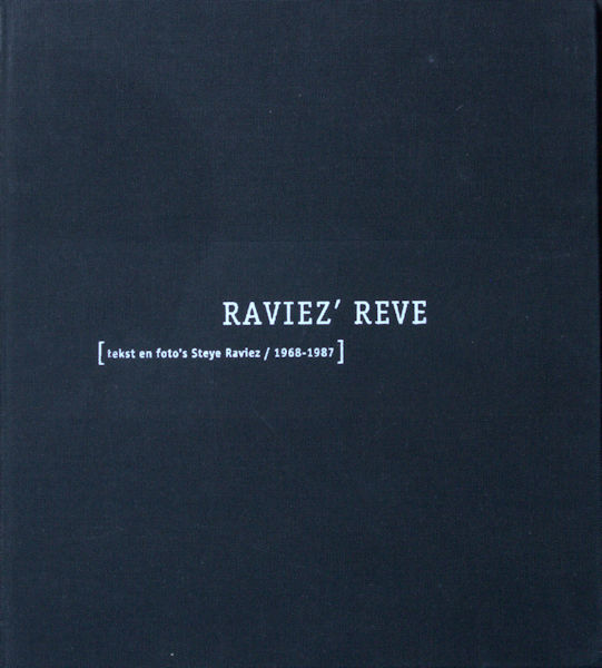 Raviez, Steye - Faassen, Sjoerd van & Anton Korteweg (red.). Raviez' Reve.